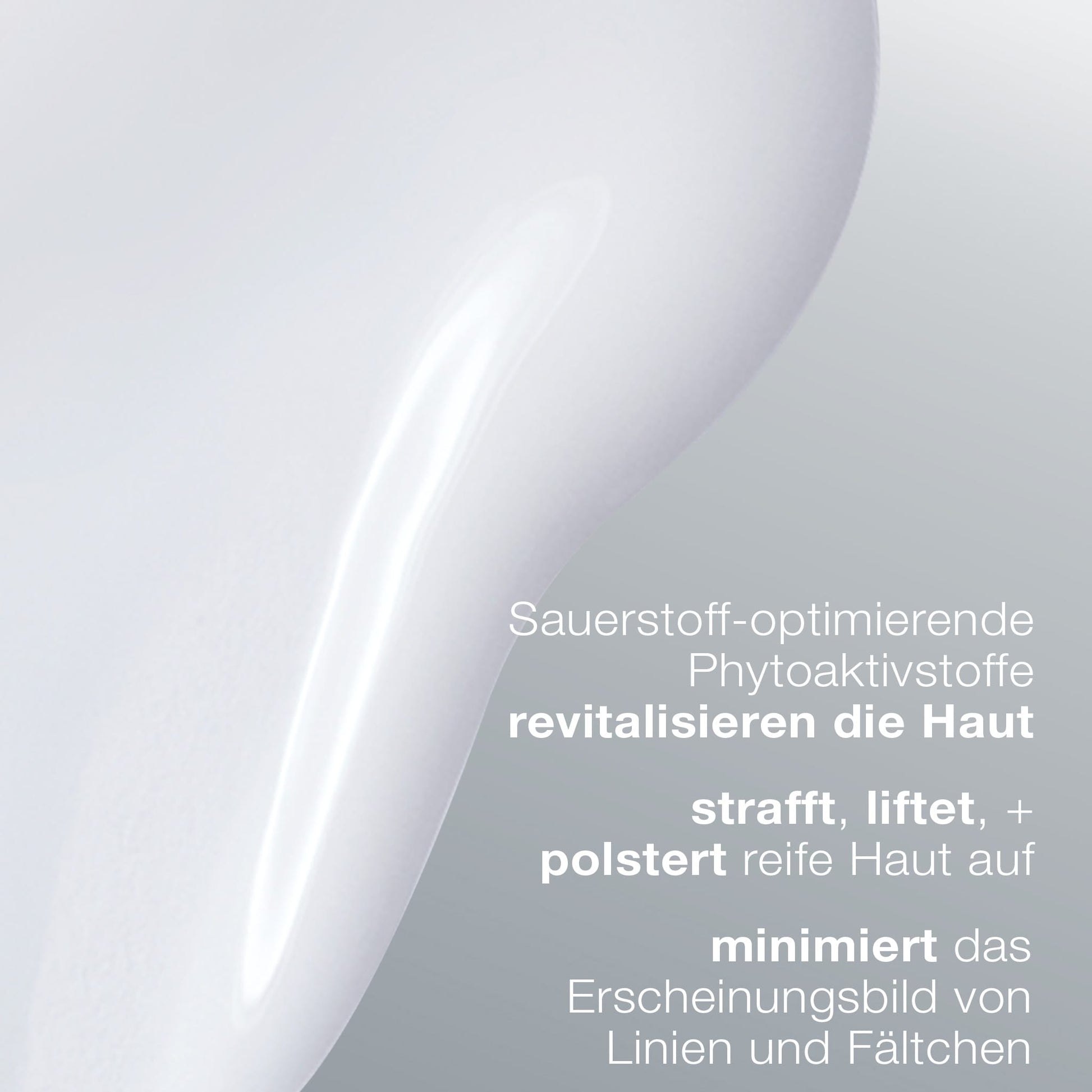 Nahaufnahme der weißen Textur der Phyto Nature Oxygen Cream auf grauem Hintergrund mit deutschem Text, der die Anti-Aging- und straffende Feuchtigkeitszufuhr hervorhebt: revitalisiert, strafft, liftet und glättet Linien und Falten.