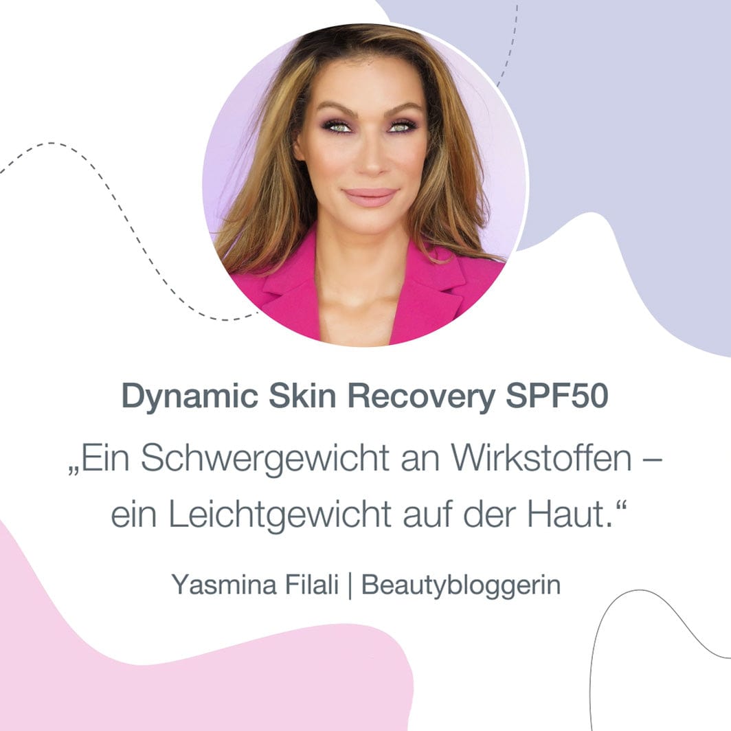 Dynamic Skin Recovery SPF50 für die Hautveränderung.